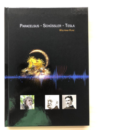 Paracelsus - Schüssler - Tesla Buch 