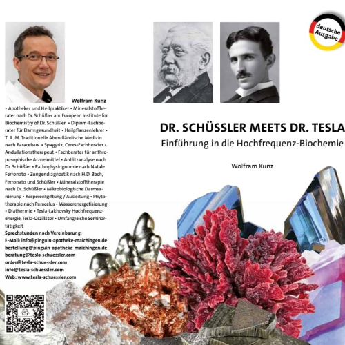 DR. SCHÜSSLER MEETS DR. TESLA